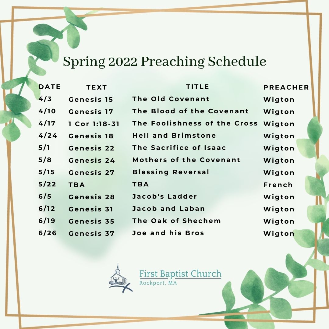 Spring preaching schedule First Baptist Church of Rockport