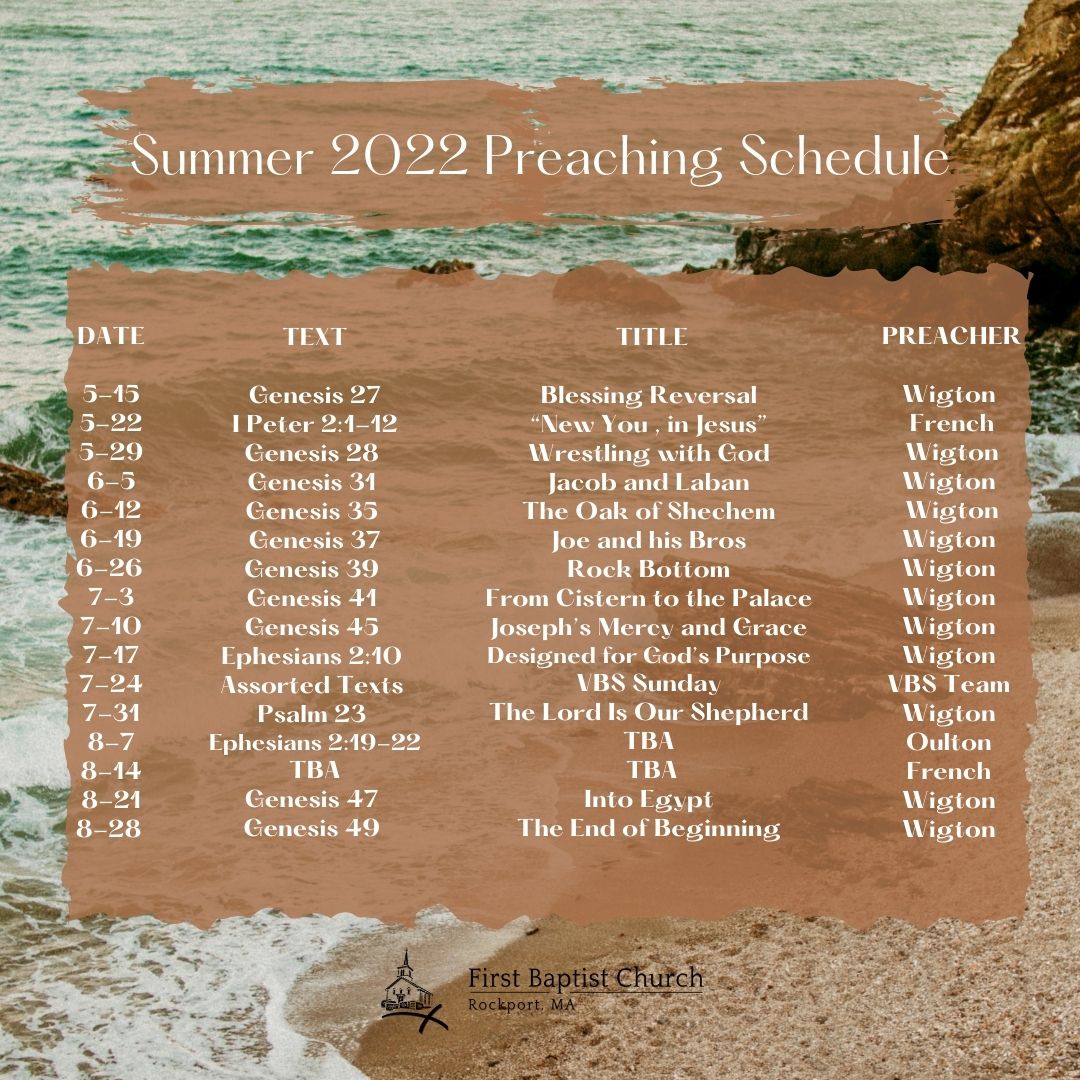 summer preaching schedule First Baptist Church of Rockport